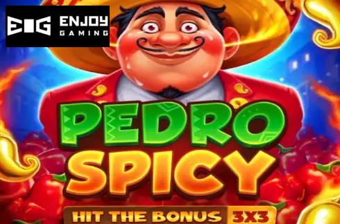 Pedro Spicy: Hit the Bonus